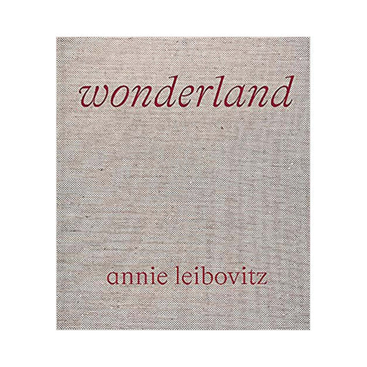 Cover of Annie Liebovitz: Wonderland