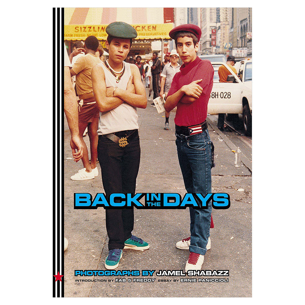 Jamel Shabazz: Back in the Days