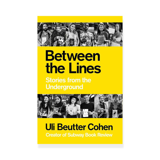 Uli Beutter Cohen: Between the Lines - Stories from the Underground, book cover