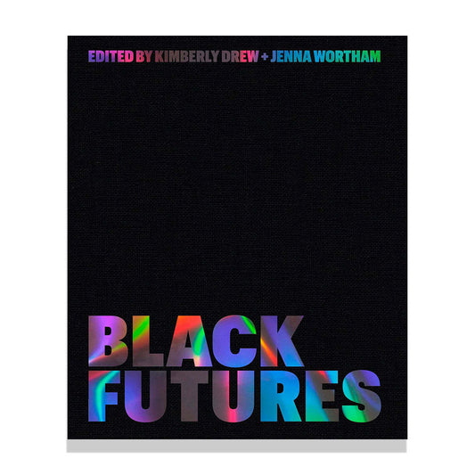 Black Futures HC by Kimberly Drew and Jenna Wortham