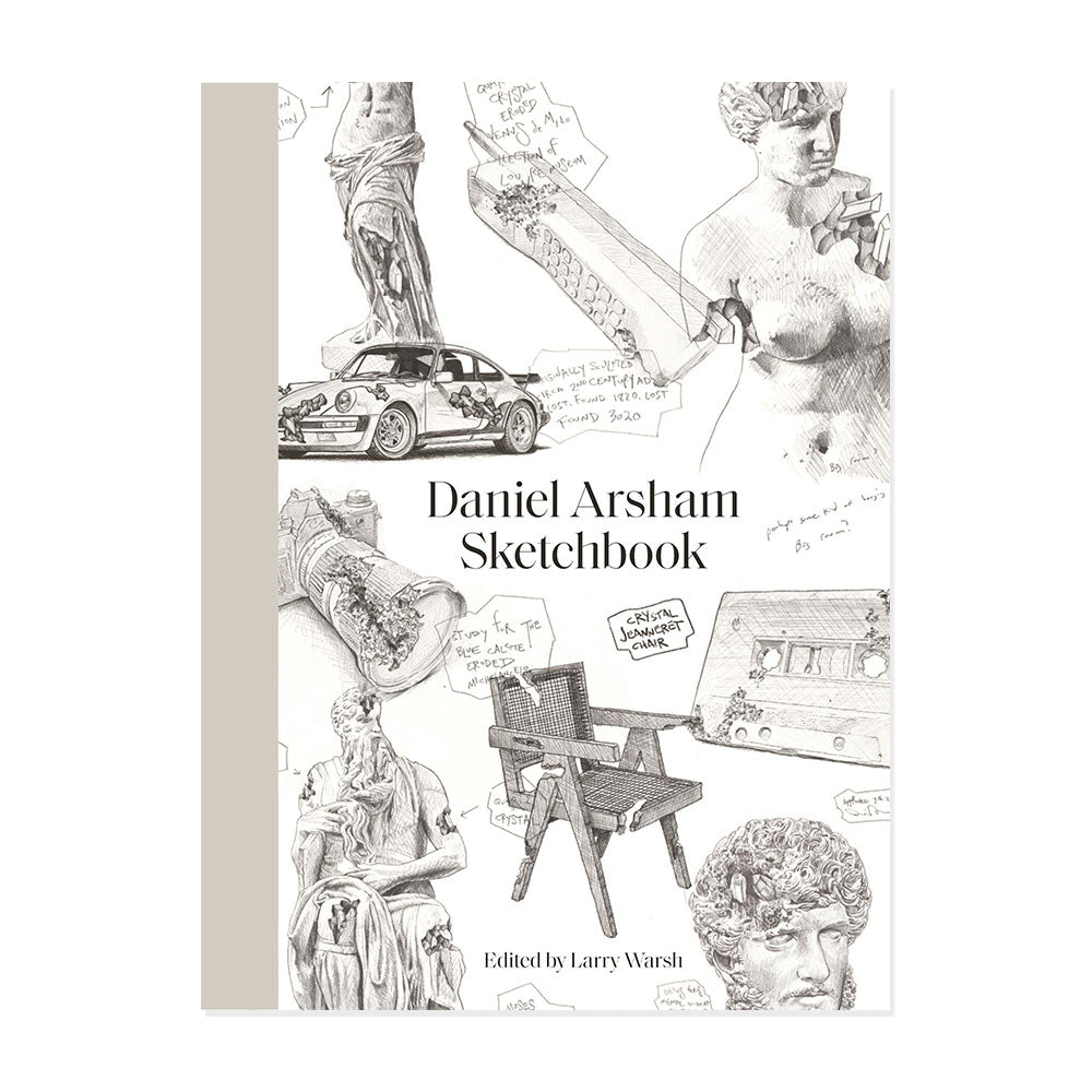 Daniel Arsham: Sketchbook