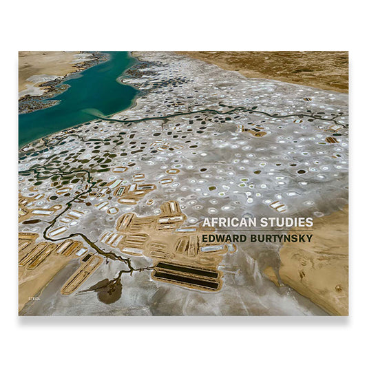 Edward Burtynsky: African Studies book cover