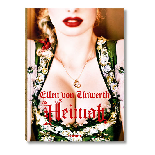 Ellen von Unwerth: Heimat (Signed, Limited Edition)