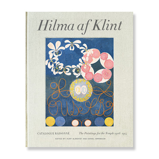 Hilma af Klint: The Paintings for the Temple 1906–1915