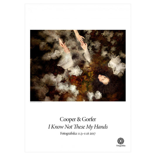 Image of person reaching and touching hands with someone else. Exhibition title below: Cooper & Gorfer | I Know Not These My Hands