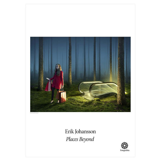 Woman in a forest with a lit escalator and exhibition title: Erik Johansson: Places Beyond