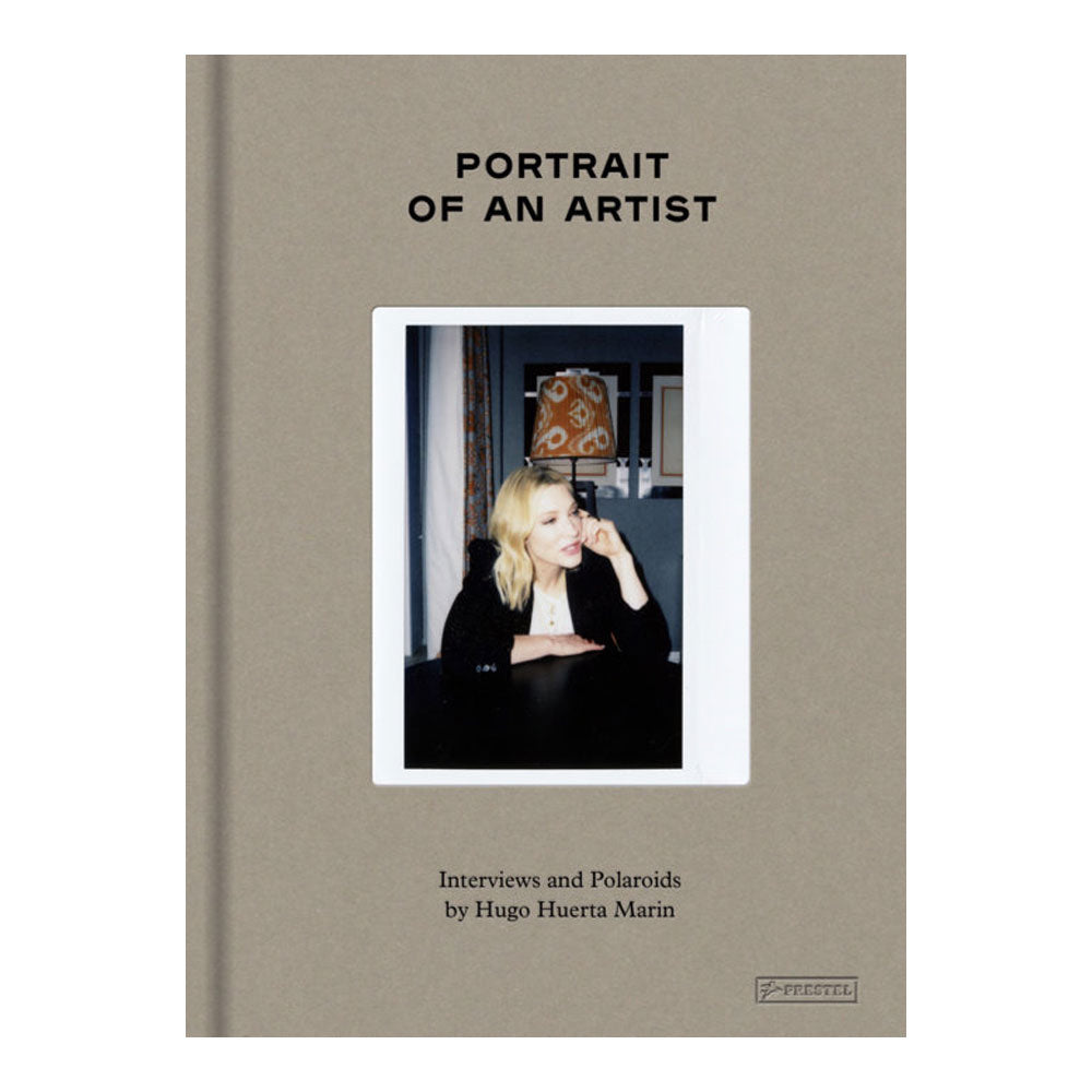 Book cover of Portrait of an Artist: Interviews and Polaroids by Hugo Huerta Marin