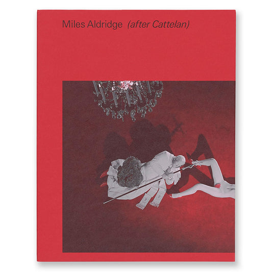 Red book cover of Miles Aldridge: (after cattelan).