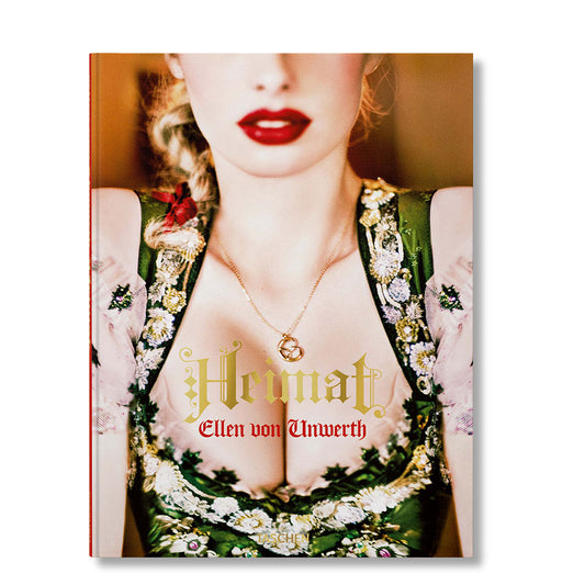 Ellen von Unwerth: Heimat, fashion photography book cover, showing color image of a closeup on a model.