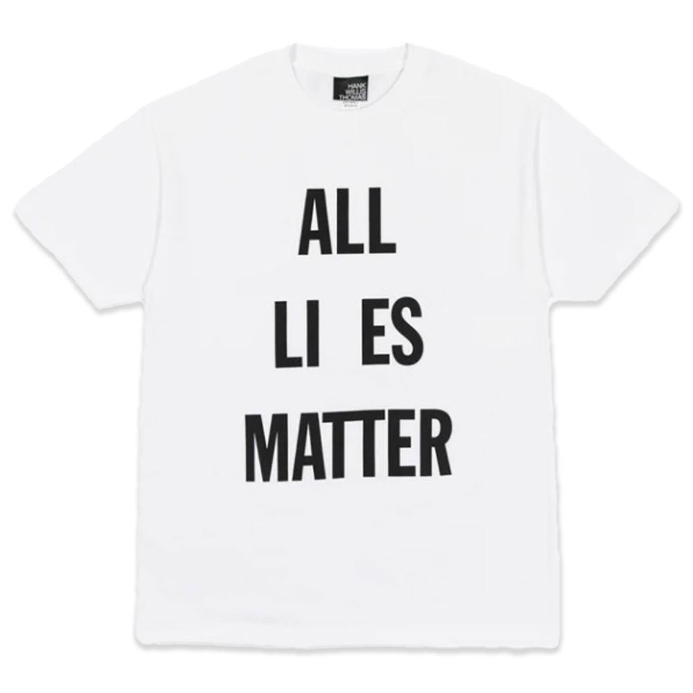 White t-shirt with the artwork "All LI ES Matter" by Hank Willis Thomas on the front