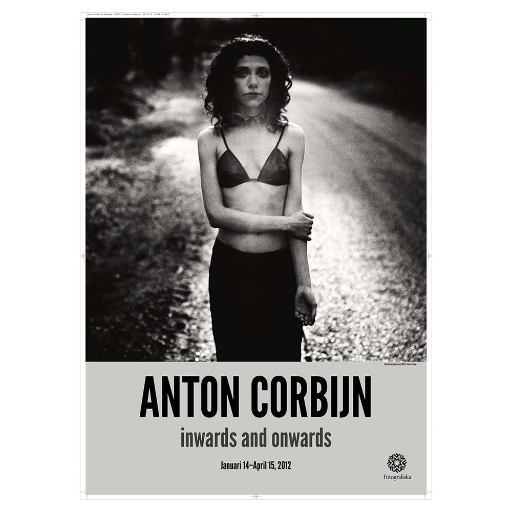 Black and white image of Polly Harvey in a bra and pants. Exhibition title below: Anton Corbijn | Inwards and Onwards