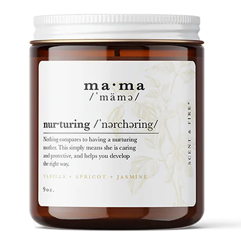 Candle jar with label that spells pronunciation of "ma-ma" and "Nurturing" along with a dictionary-style definition: Nothing compares to having a nurturing mother. This simply means she is caring and protective, and helps you develop the right way. Scent: Vanilla, Apricot, Jasmine. 9 ounces